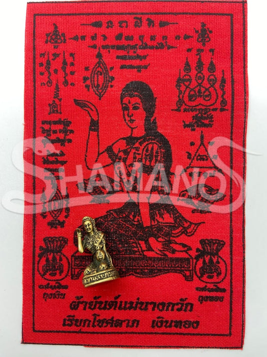 Statuina per ATTRARRE SOLDI, RICCHEZZE E VINCITE - Dea Thailandese NANG KNWAK (Pha Yant in Omaggio)